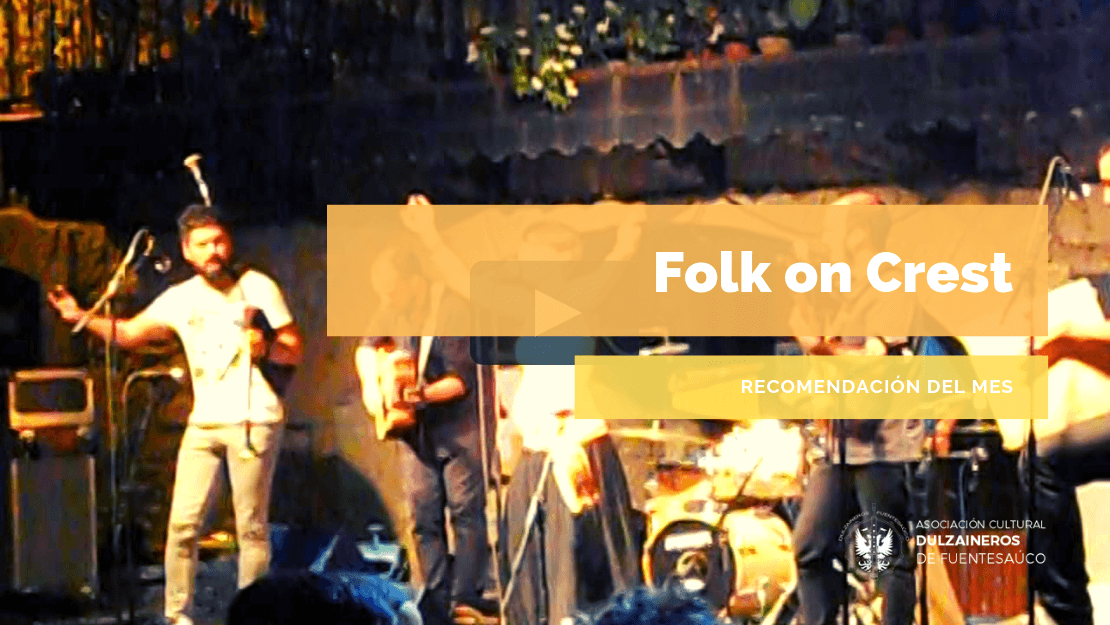  Recomendación del mes III: Folk On Crest - Grupo salmantino de música folk