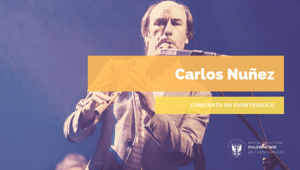 10 razones para no perderte el concierto de Carlos Núñez en Fuentesaúco